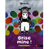 ALBUMS À DÉVORER - MS GS - GRISE MINE - ALBUM