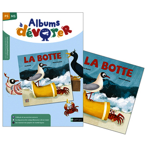 ALBUMS À DÉVORER - PS - LA BOTTE - ALBUM - LOT DE 3 + FICHIER RESSOURCES
